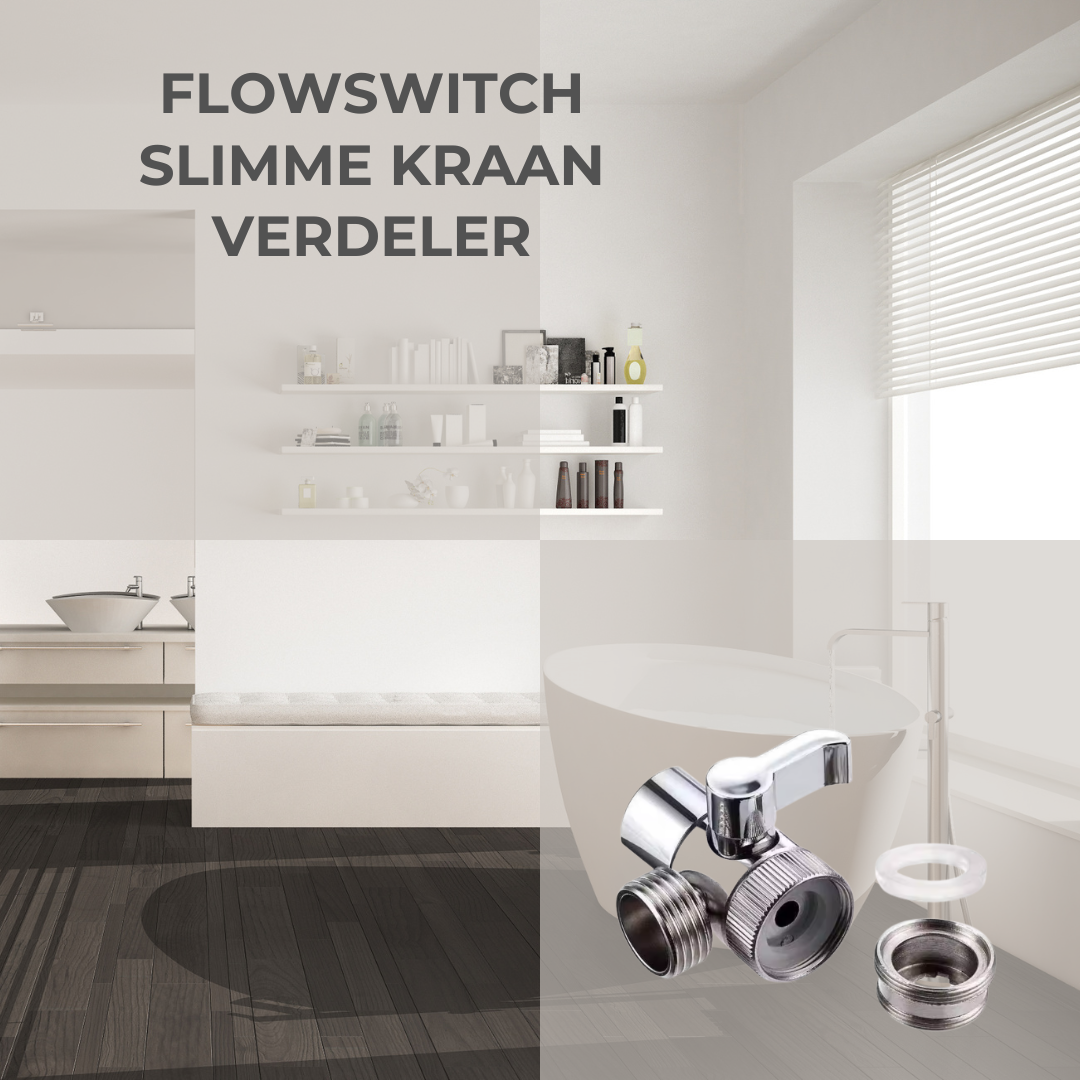 FlowSwitch I Slimme Kraanverdeler voor Thuis